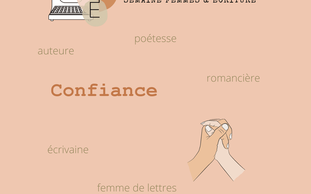 Semaine Femmes & écriture, du 14 au 17 février 2022
