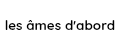 les âmes d'abord