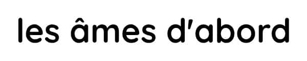 les âmes d'abord